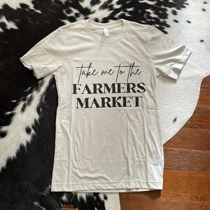 Take me to the farmers market tee